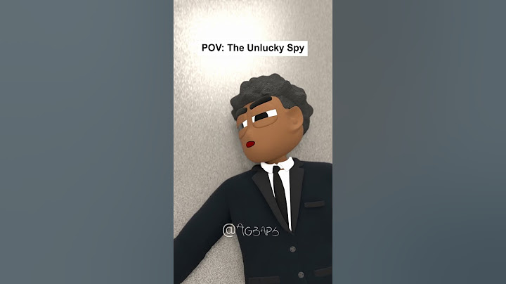 POV: The unlucky spy