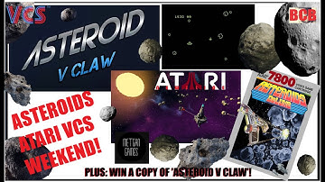 ASTEROIDS ATARI VCS WEEKEND! (Asteroid V Claw & Asteroids Deluxe OUT NOW on ATARI VCS!) WIN a COPY!