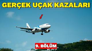 2 Saatlik Uçak Kazaları Belgeseli | Havacılık Felaketleri | 9. Bölüm