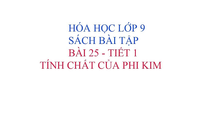 Bài 25 sach bài tập hóa học 10 trang 41 năm 2024