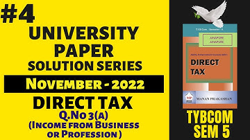 #4 TYBCOM SEM 5 Direct Tax Question Paper Solution (2022) | Income from Business or Profession