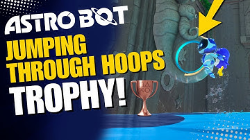 🏆 How to Get Jumping Through Hoops Trophy in Astro Bot