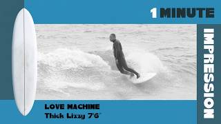 LOVE MACHINE Thick Lizzy 7'6″ - Blue. (ブルー）| サーフサイド