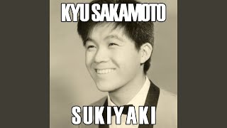 Video thumbnail of "Kyu Sakamoto - Sukiyaki"
