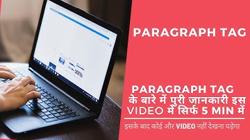 Paragraph Tag | Lesson-3 | HTML In Hindi