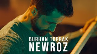 BURHAN TOPRAK - NEWROZ @BurhanToprakOfficial Resimi