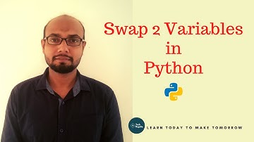 #15 Python Tutorial for Beginners | Swap Two Variables in Python | #swapvariables