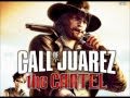Call of Juarez The Cartel Theme Soundtrack