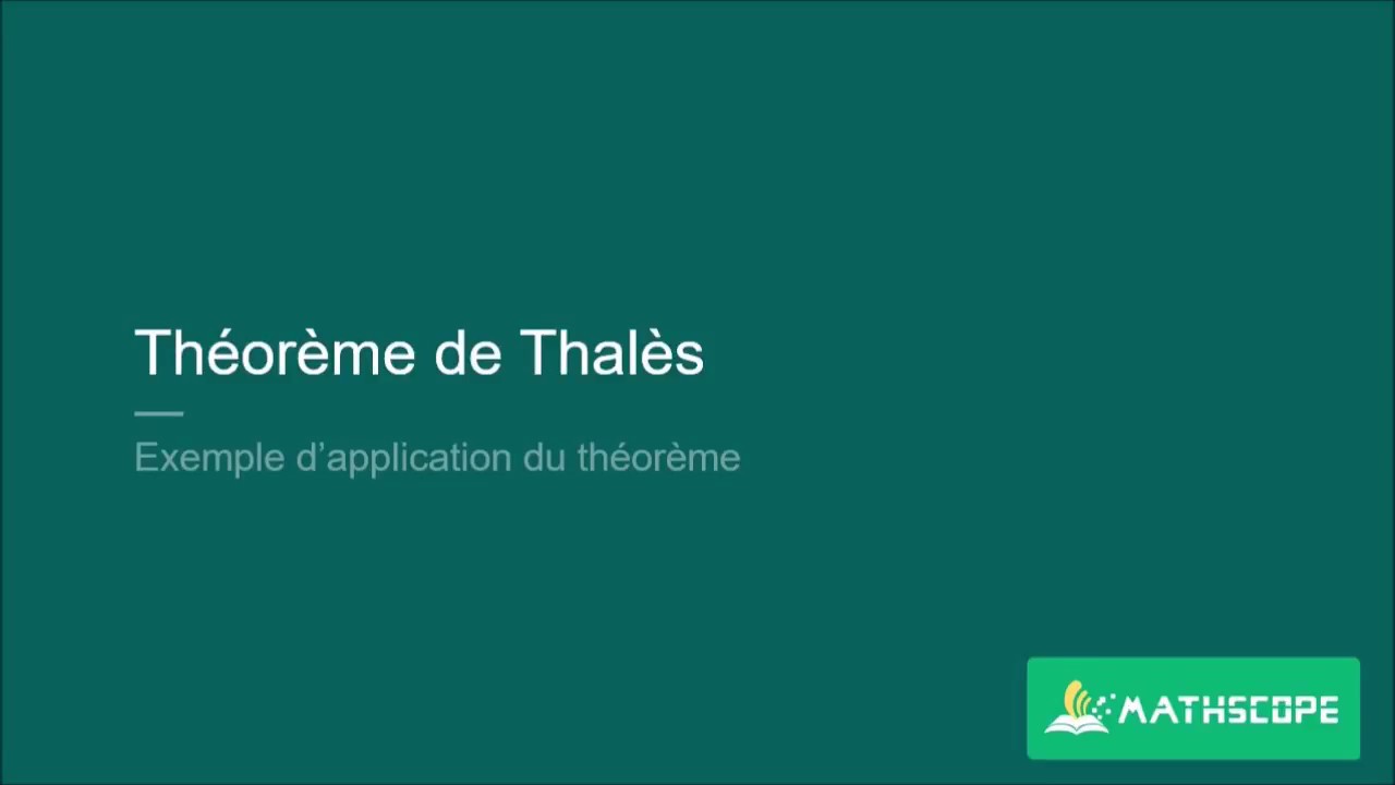 04 Thales theoreme Thales exemple 01 - YouTube