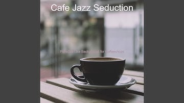 Cheerful Jazz Sax with Strings - Vibe for Boutique Cafes