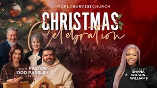 The Necessity of His Nativity — Rod Parsley ft. Shana Wilson-Williams — Christmas Service 2025