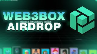 New Airdrop Alert: Web3Box | Claim $2,500 Now! Don't Miss Out!