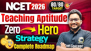 NCET ITEP 2026 | Conquer Teaching Aptitude 💪Complete Roadmap🛣️| Zero to Hero Strategy ✅ Target 80/80