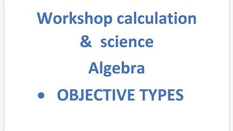 Workshop calculation & science/NIMI SYLLABUS/ ALGEBRA MODEL QUESTION PAPER/ITI