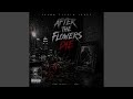 After The Flowers Die