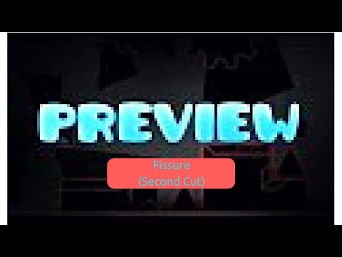 Level Preview | 'Fissure' (2nd Cut) [Demon] | GD 2.1