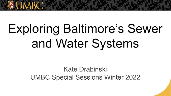 Exploring Baltimore's Sewer and Water Systems   SD 480p