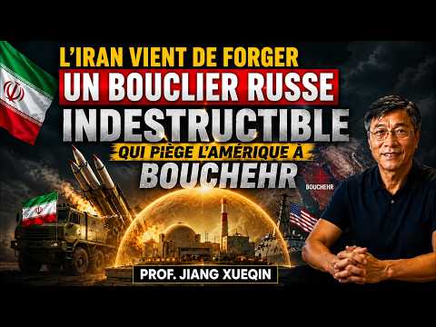 🚨 Bouchehr : pourquoi le partenariat Russie-Iran préoccupe Washington | Prof. Jiang Xueqin