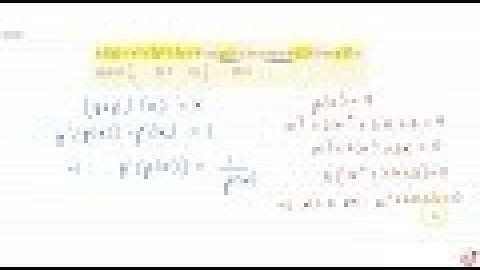 JEE MAINS 2018 JEE MAINS 2018 If `f(x)=x^3+2x^2+3x+4` and `g(x)` is the inverse of `f(x)` then `...