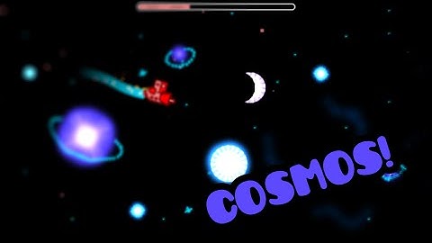 COSMOS! Geometry Dash [1.9] - Peasy World II by Dimavikulov26 - Bycraftxx