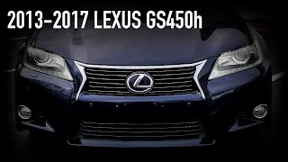 20132017 Lexus GS450h | What You Should Know Before Buying