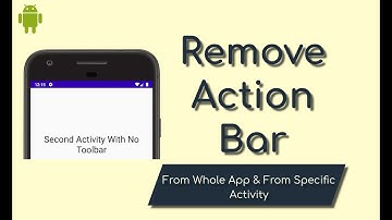 How To Remove Action Bar Android Studio | Hide Toolbar Android | Android Tutorial
