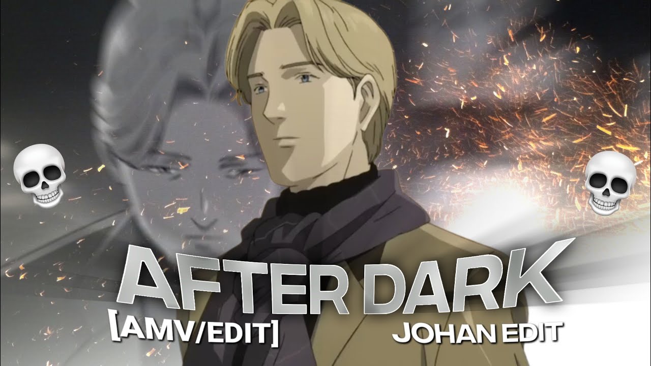 After Dark − Johan 