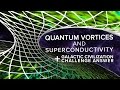 Quantum Vortices and Superconductivity + Challenge Answers | Space Time | PBS Digital Studios