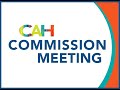 CAH Full Commission Regular Meeting (July 21, 2025)