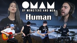Of Monsters And Men - Human (Full Cover Collaboration)