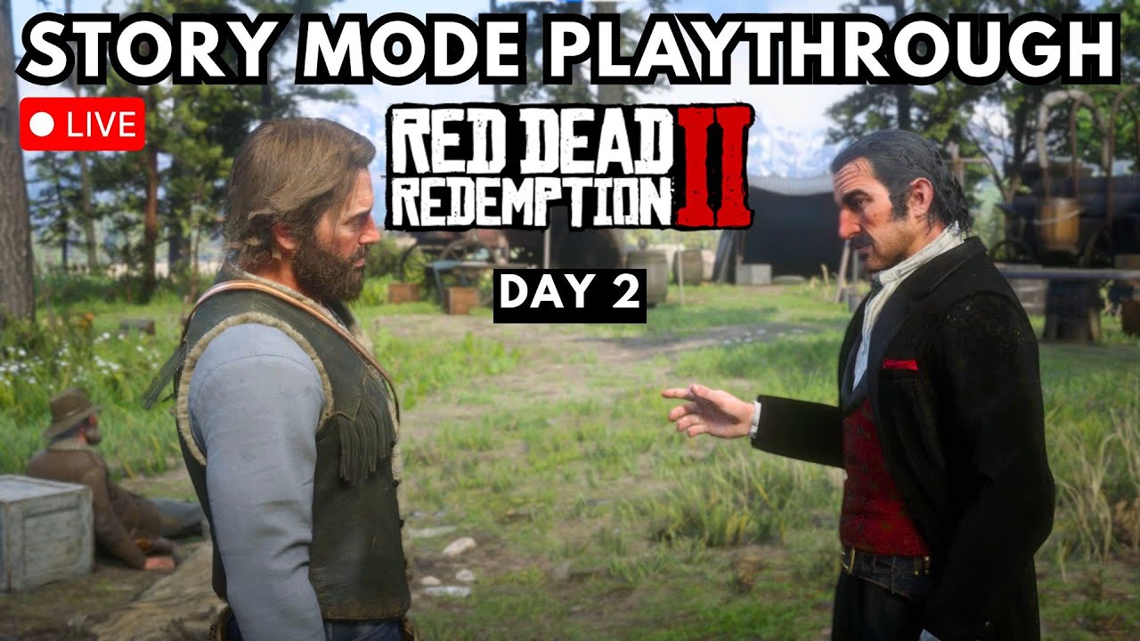 🔴LIVE Red Dead Redemption Story Mode Complete Play Through (Day 2 ...