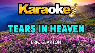 Miniatura de vídeo de "Eric Clapton - Tears In Heaven (KARAOKE HD)"