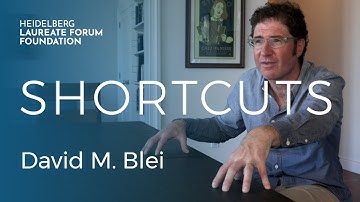 HLFF Shortcuts: David M. Blei