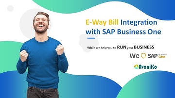 E-Way Bill Integration with SAP Business One