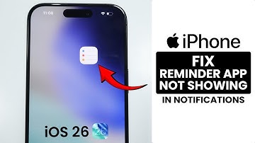 [iOS 26] How to Fix the Reminder App Not Showing in Notification Settings on iPhone