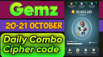 20-21 October GEMZ DAILY Combo+Cipher Code 💯🔥| Get 6M Gemz Coins