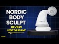 Nordic Body Sculpt Review: Legit or Scam? Can This Device Actually Shape Your Body?