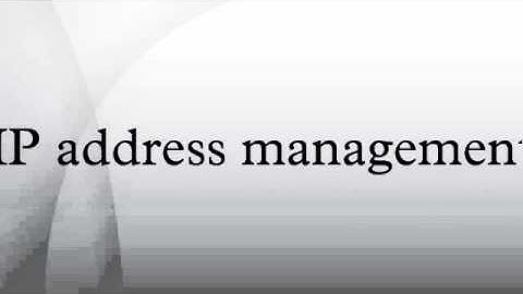 IP address management