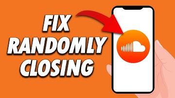 How To Fix SoundCloud App Randomly Closing 2024