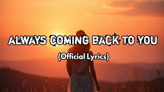 Always Coming Back to Home | Romantic Love Song | SoongMode