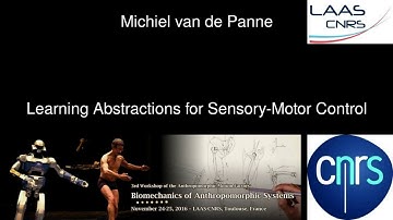 Michiel van de Panne - Learning abstractions for sensory motor control