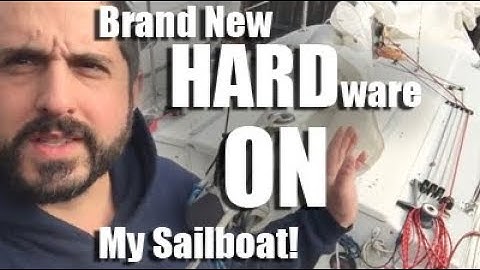 Sailboat Restoration - New Hardware