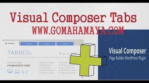Visual Composer Tutorial for Beginners | Visual Composer Tabs Basic To Advance Level