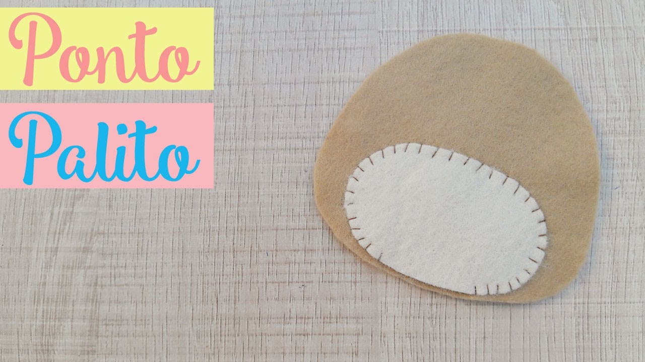 Iniciante em Feltro - Ponto Palito - Aplique Feltro