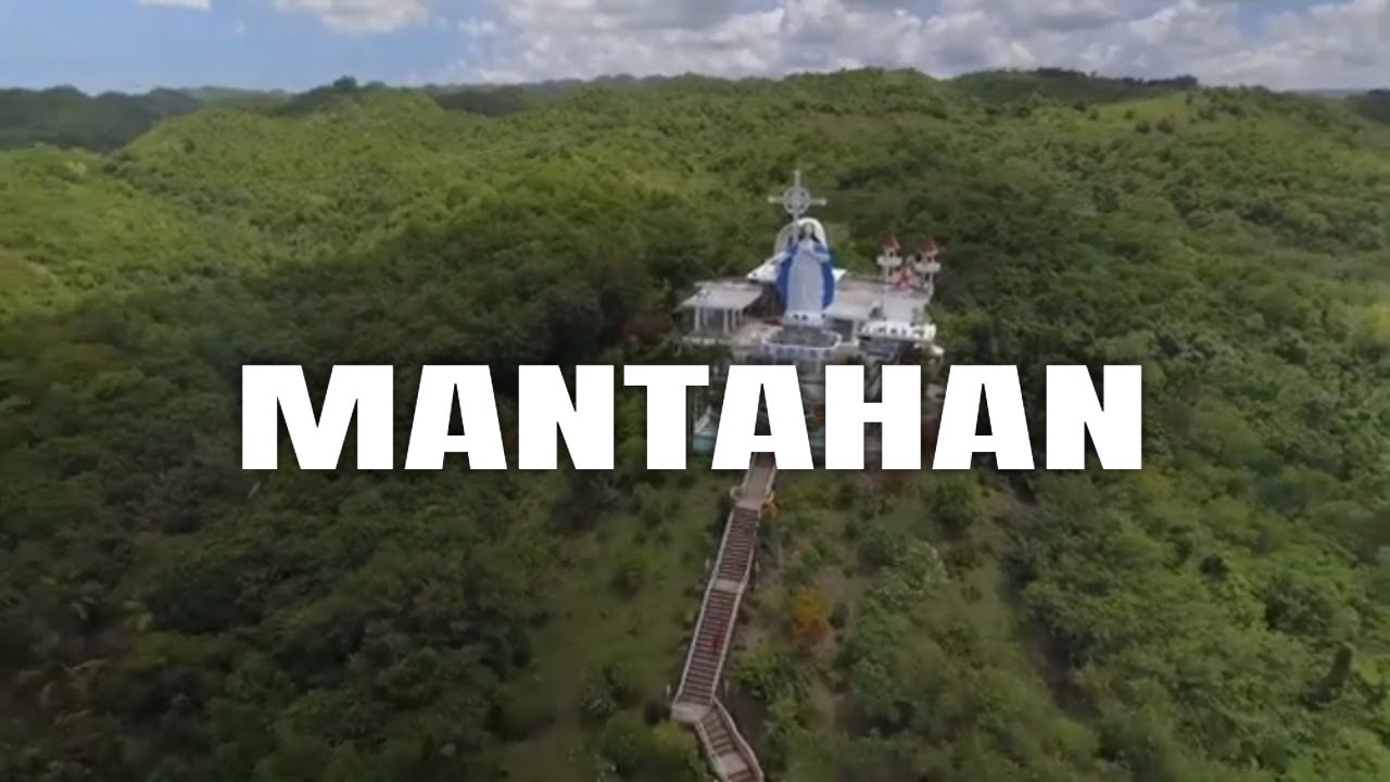 Hometown | Mantahan, Maasin City, Southern Leyte