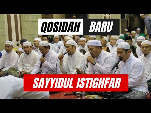 QOSIDAH SAYYIDUL ISTIGHFAR