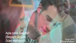 Ayla Celik _Bağdat(Beyazıt Öztürk Düet Versiyon Resimi