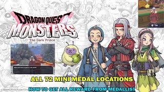 Dragon quest monster The dark prince walkthrough - All 72 mini medal locations - Rewards medallion