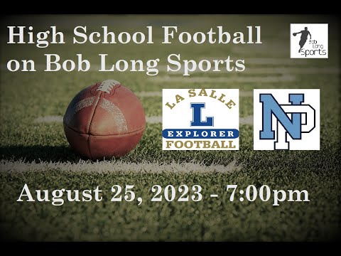 La Salle College High School vs. North Penn High School Football (August 25, 2023)