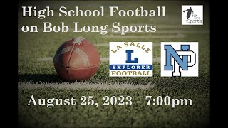 La Salle College High School vs. North Penn High School Football (August 25, 2023)